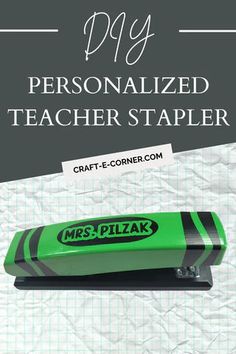 a personalized teacher stapler on top of a piece of paper with the words, diy