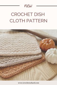 crochet dish cloth pattern with pumpkins on the side and text overlay that reads, new crochet dish cloth pattern