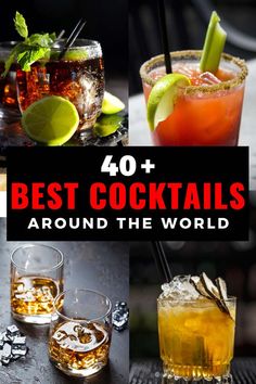 the top 40 best cocktails around the world