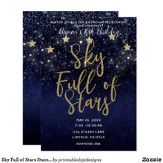 two blue and gold foil stars birthday party card with the words sky full of stars on it