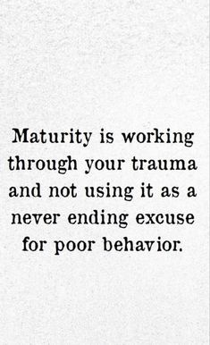 Maturity Quotes, Word Tattoo, Mindset Coach, Word Tattoos, Healing Quotes, Laura Lee