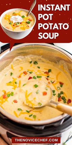 the instant pot potato soup recipe is ready to be eaten and served in an instant pot