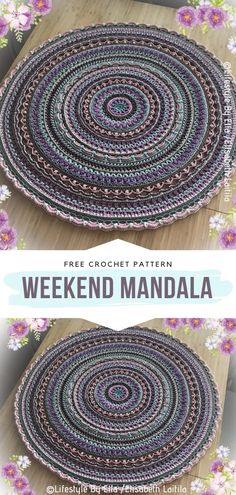 two circular rugs with the text free crochet pattern weekend mandala