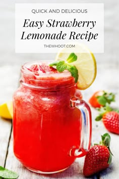 strawberry lemonade and other sweet treats in a mason jar