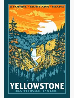 the yellowstone national park poster is shown