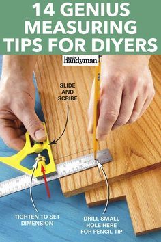 14 Genius Measuring Tips for DIYers Woodworking Hacks, Simple Woodworking Plans, Carpentry Diy, Free Woodworking Plans, Woodworking Hand Tools, Family Handyman, Woodworking Jigs, Woodworking Skills, Wood Working For Beginners