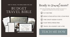 the budget travel bible is shown with instructions for how to use it and where to buy it