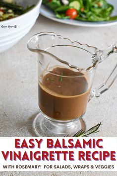 an easy balsamic vinaigrette recipe with rosemary for salads, wraps and veggies