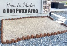 a sign that says how to make a dog potty area