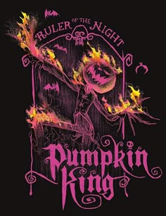 a black shirt with pink lettering on the front and bottom, which reads killer of the night pumpkin king