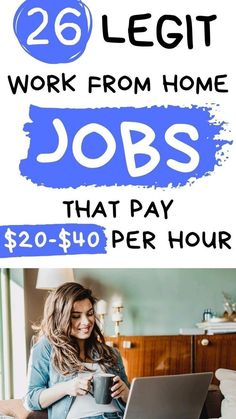 a woman working on her laptop with the words, 20 legit work from home jobs that pay $ 0 00 per hour