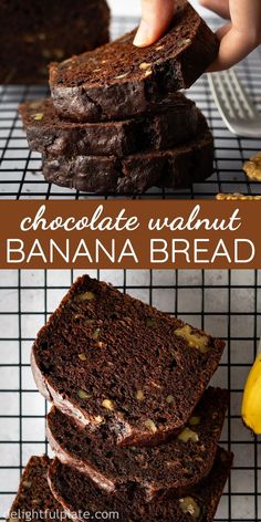 chocolate walnut banana bread is stacked on top of each other with the words, chocolate walnut banana bread