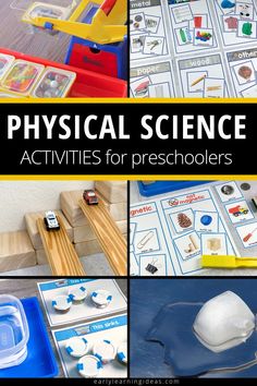 several different pictures with the words physical science activities for preschoolers on them and an image of