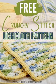 two crocheted dishcloths with text overlay that reads, free crunchy stitch dishcloth pattern