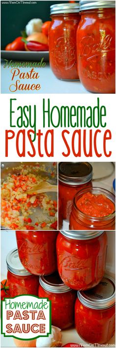 homemade pasta sauce in jars with the words easy homemade pasta sauce on top and an image of