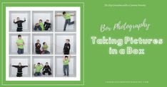 a group of people standing in front of a green background with the words, your photography taking pictures in a box