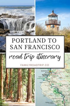 the road trip itinerary from san francisco to san francisco is one of the best things to do in san francisco