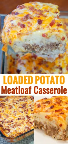 loaded potato meatloaf casserole is an easy and delicious meal that's ready in under 30 minutes