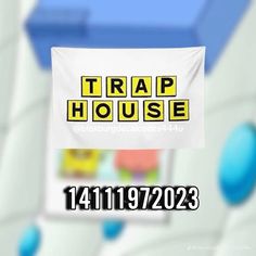 a sign that says trap house on it