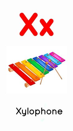 an x is for xylophone and the x is for xylophone