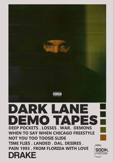 a poster with the words dark lane demo tapes