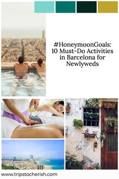 the top ten things to do in barcelona for newweds on pinterest