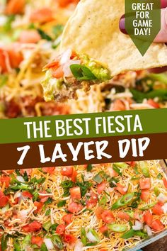 the best fiesta 7 layer dip recipe with tortilla chips and guacamole