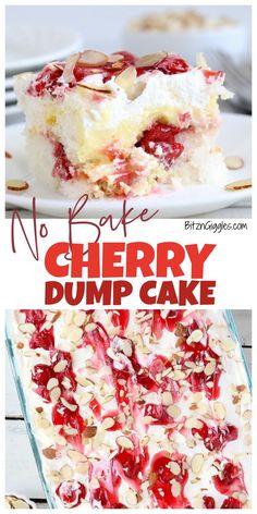 no bake cherry dump cake with almonds and cherries on top is shown