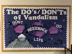 a bulletin board with the words, the do's and don'ts of vandalism