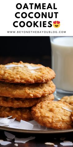 oatmeal coconut cookies on a plate next to a glass of milk