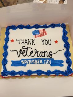 a cake with the words thank you veterans written on it