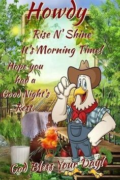 an image of a cartoon character with the words, hodgy rise n shine it's morning time hope you have a good night rest