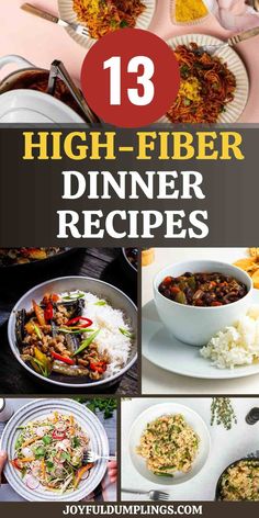 the cover of high fiber dinner recipes with pictures of different dishes and ingredients on it