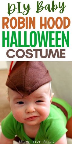 DIY baby boy Robin Hood Halloween costume. Robin Hood Halloween, Baby Boy Halloween Costumes, Robin Hood Halloween Costume, Hood Halloween Costume, Boys Halloween Costumes Diy, Robin Hood Costume, Baby Robin, Halloween Gender Reveal