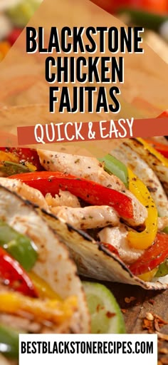 black stone chicken fajitas with red peppers and yellow bell peppers on the side