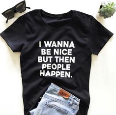 Funny T Shirt Sayings, Cute Shirt Designs, Cute Tshirts, Diy Shirt, Long Sleeve Sweatshirts, Cute Shirts