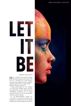 a woman's face is covered in colored powder and the words let it be