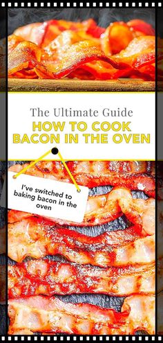 the ultimate guide to how to cook bacon in the oven