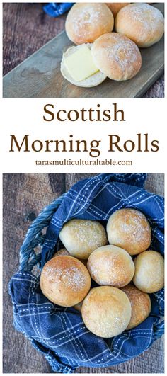 scottish morning rolls in a basket with butter on top