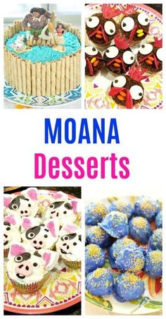 there are many different cakes and desserts on the table with words moana desserts