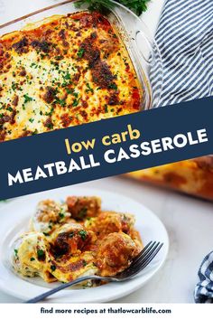 low carb meatball casserole on a plate with a fork and serving dish