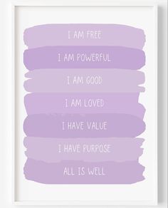 a purple and white poster with the words i am free, i am powerful, i am