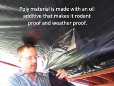 a man standing in front of a black tarp holding a piece of cloth with the words poly material is made with an oil adhesive that makes it rodent proof proof proof proof and weather proof