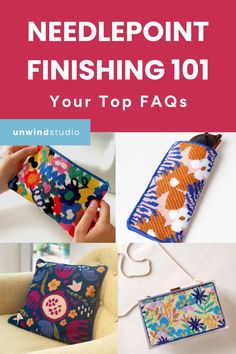 needlepoint finishing 101 your top faqs by unwindstudi click on the image