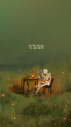 a skeleton sitting at a table with a pumpkin on it and the caption you're going to be okay