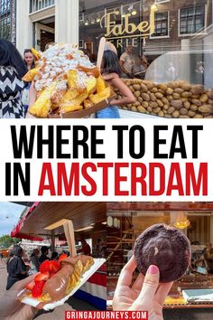 there are people eating food in amsterdam and the words where to eat in amsterdam