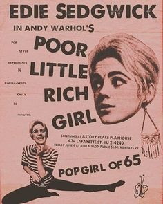 an old movie poster for the film poor little rich girl, starring edie sedgwick and andy warhol