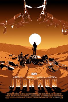 the poster for iron man is shown in red and orange tones, with an image of a man standing on top of a desert