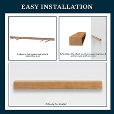 the instructions for how to install an easy installation system with wooden shelves and brackets on each side