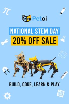 Nov 8th is National STEM Day. Gift a Petoi open source programmable robot to introduce learners to the wonderful world of robotics & coding. #Petoi #Nybble #Bittle #OpenCat #STEM #BostonDynamics #robot #RobotDog #RobotPet #OpenSource #RobotCat #robotics #RobotKit #quadruped #gadget